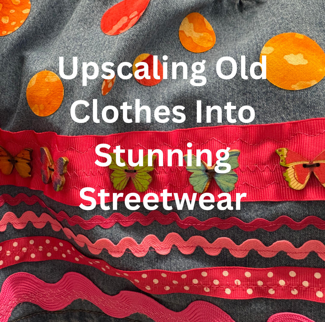 Photo with embellished denim skirt with text "Upscaling Old Clothes Into Stunning Streewear"